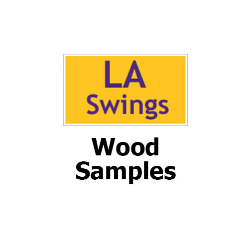 LA Swings Wood Sample